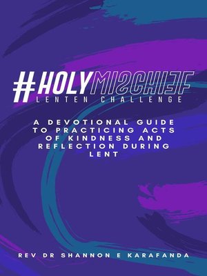 cover image of #HolyMischief Lenten Challenge